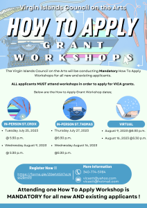 The Virgin Islands Council on the Arts invites ALL Applicants for our 2023/2024 Grant Cycle to attend this year's series of MANDATORY Workshops. All Applicants (whether new or existing) MUST attend at least ONE How to Apply Workshop to be eligible for our Annual VICA Grant. Please feel free to call us at 340-774-5984 with any questions or inquiries. ❗️REGISTER for Workshops here: https://forms.gle/iC8YzKTz1uZGJnB28 ZOOM LINKS BELOW: August 9, 2023 @5:30 p.m. https://us02web.zoom.us/j/88923770002... August 16, 2023 @5:30 p.m. https://us02web.zoom.us/j/82491750661...